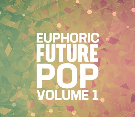 New Beard Media Euphoric Future Pop Vol.1 WAV